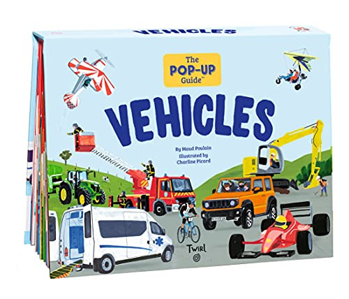 The Pop-Up Guide: Vehicles by Maud Poulain, Charline Picard, 9791027609994