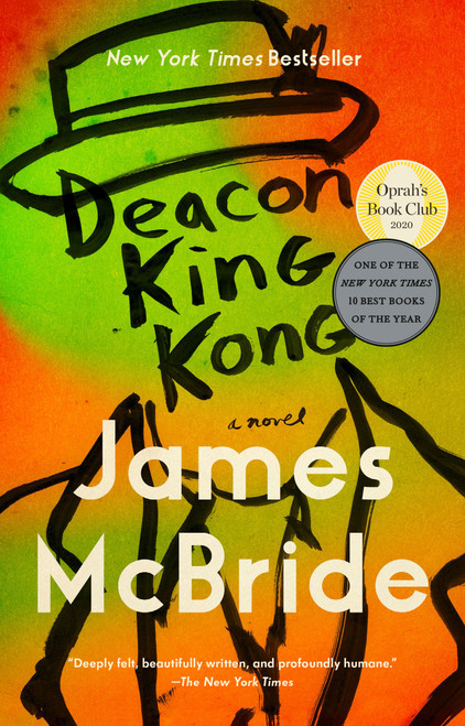 Deacon King Kong (Oprah's Book Club) (A Novel) - 9780735216730 by James McBride, 9780735216730