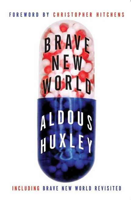 Brave New World and Brave New World Revisited by Aldous Huxley, 9780060535261