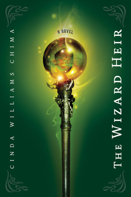 The Wizard Heir by Cinda Williams Chima, 9781423104889