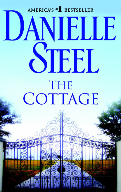 The Cottage (A Novel) by Danielle Steel, 9780385342544