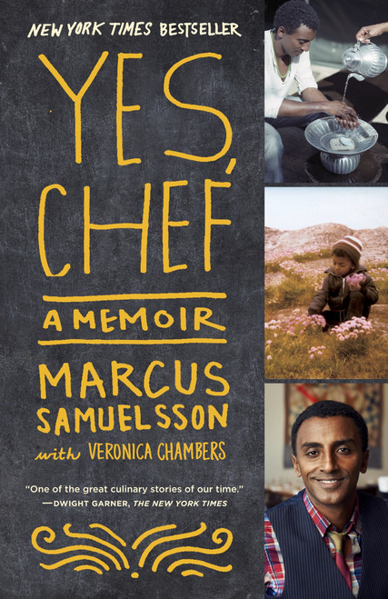 Yes, Chef (A Memoir) by Marcus Samuelsson, Veronica Chambers, 9780385342612