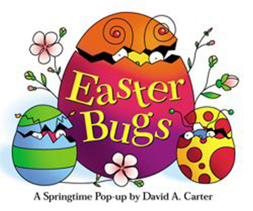 Easter Bugs (A Springtime Pop-up by David A. Carter) by David  A. Carter, David  A. Carter, 9780689818622