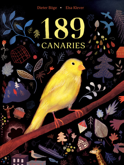 189 Canaries by Dieter Böge, Elsa Klever, Laura Watkinson, 9780802855749