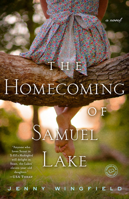The Homecoming of Samuel Lake (A Novel) by Jenny Wingfield, 9780385344098