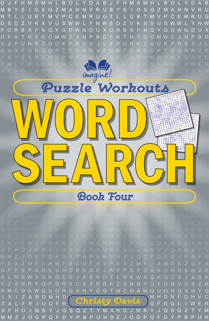 Puzzle Workouts: Word Search (Book Four) by Christy Davis, 9781623540913