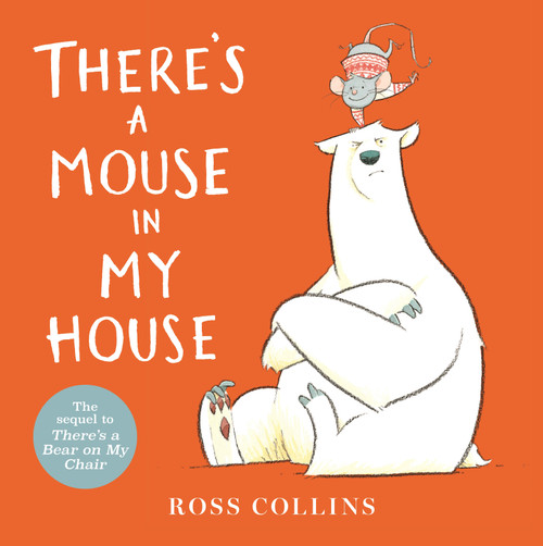 There's a Mouse in My House by Ross Collins, Ross Collins, 9781536220223