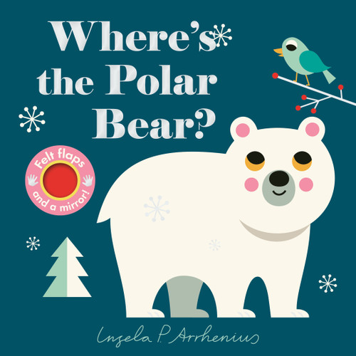 Where's the Polar Bear? by Ingela P Arrhenius, 9781536220117