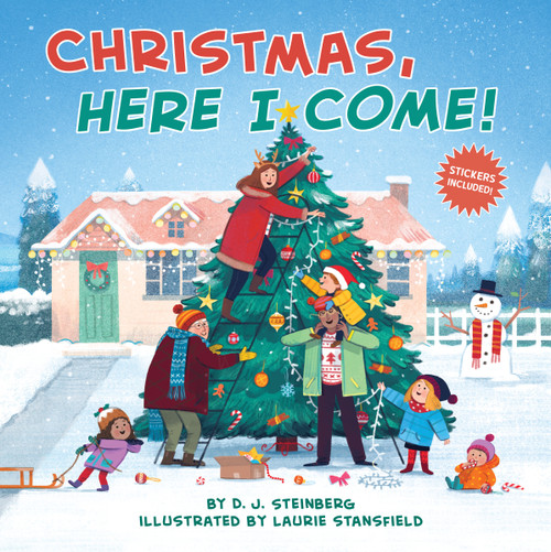 Christmas, Here I Come! by D.J. Steinberg, Laurie Stansfield, 9780593094242