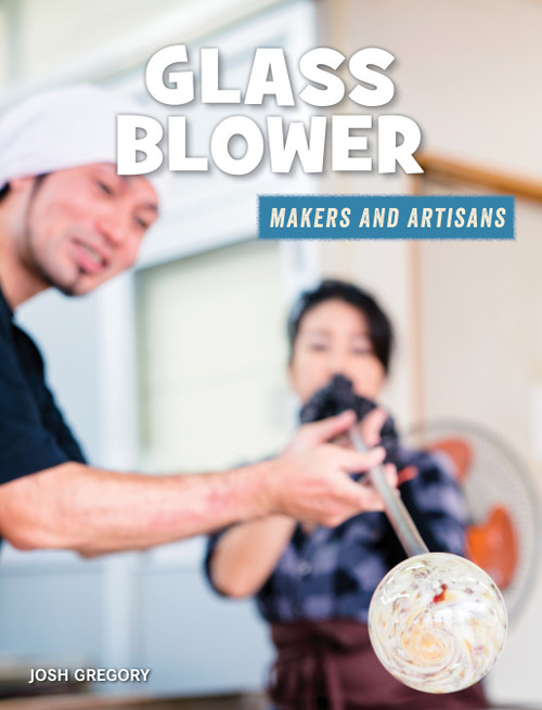 Glass Blower - 9781534187207 by Josh Gregory, 9781534187207