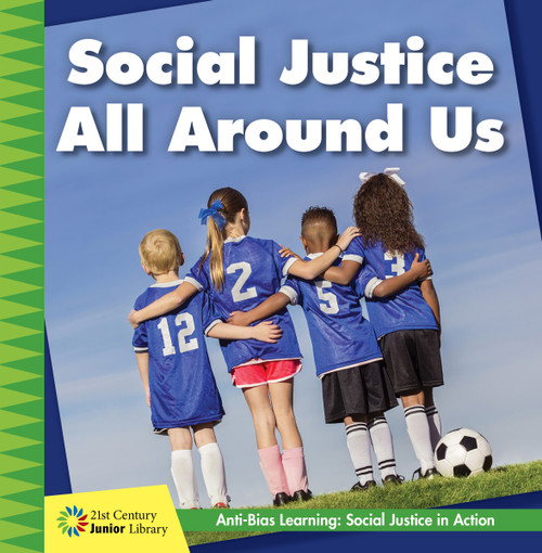 Social Justice All Around Us by Adrienne van der Valk, 9781534188525