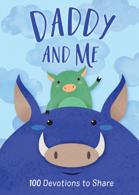 Daddy and Me (100 Devotions to Share) by Alyssa Jones, 9781087731582
