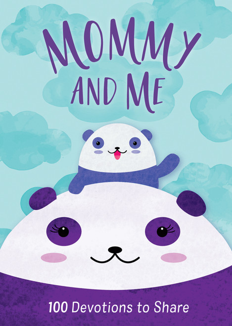 Mommy and Me (100 Devotions to Share) by Alyssa Jones, 9781087731612