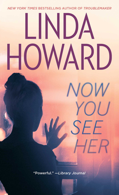 Now You See Her - 9780671034054 by Linda Howard, 9780671034054