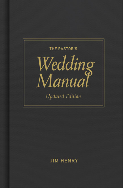 Pastor's Wedding Manual, Updated Edition by Jim Henry, 9781087744636