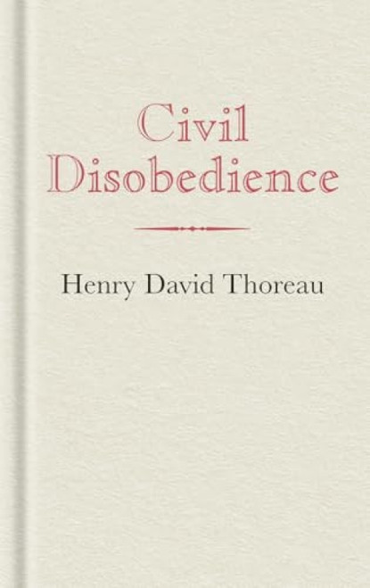 Civil Disobedience (Miniature Edition) by Henry David Thoreau, 9781557094179