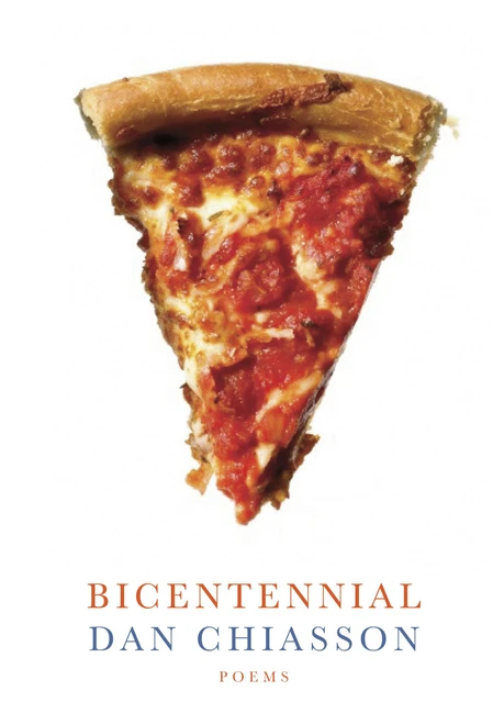 Bicentennial (Poems) by Dan Chiasson, 9780385349819