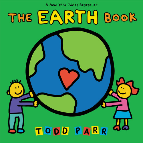 The EARTH Book by Todd Parr, 9780316042659