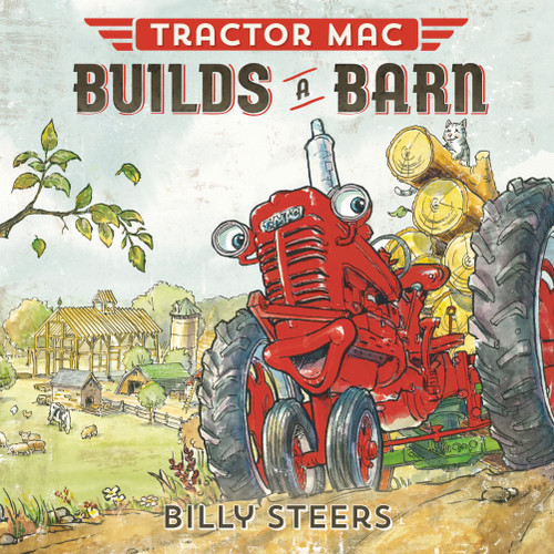 Tractor Mac Builds a Barn - 9780374305390 by Billy Steers, 9780374305390
