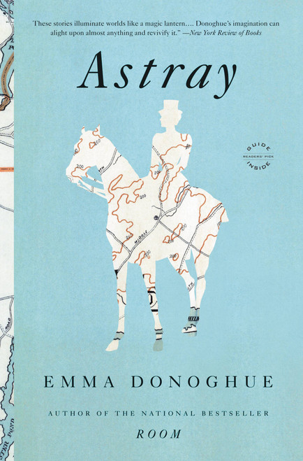 Astray by Emma Donoghue, 9780316206280