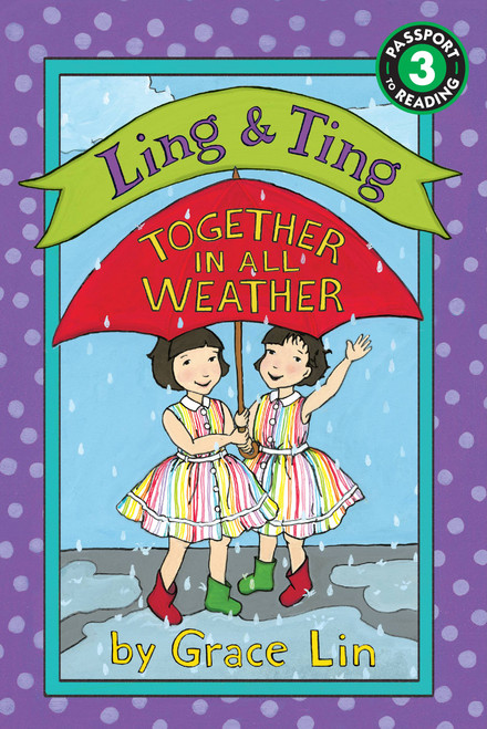 Ling & Ting: Together in All Weather by Grace Lin, 9780316335485
