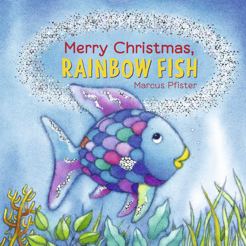 Merry Christmas, Rainbow Fish by Marcus Pfister, 9780735844292