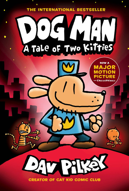 Dog Man: A Tale of Two Kitties: A Graphic Novel (Dog Man #3): From the Creator of Captain Underpants - 9781338741056 by Dav Pilkey, Dav Pilkey, 9781338741056