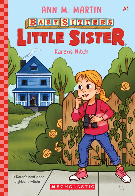 Karen's Witch (Baby-Sitters Little Sister #1) by Ann M. Martin, Christine Almeda, 9781338762822