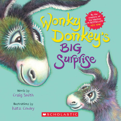 Wonky Donkey's Big Surprise (A Wonky Donkey Book) by Craig Smith, Katz Cowley, 9781338779998