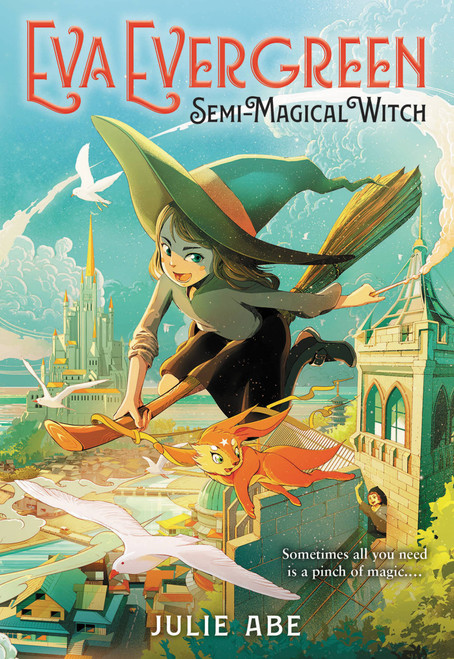 Eva Evergreen, Semi-Magical Witch - 9780316493895 by Julie Abe, 9780316493895