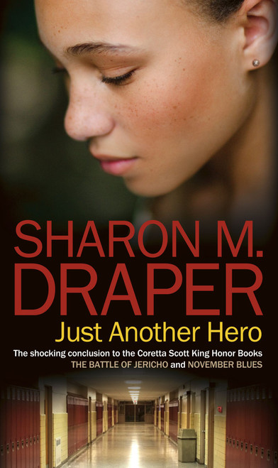 Just Another Hero - 9781416907015 by Sharon M. Draper, 9781416907015