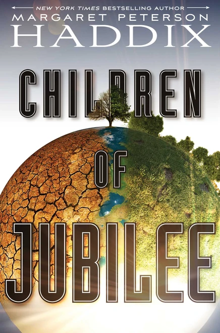 Children of Jubilee - 9781442450103 by Margaret Peterson Haddix, 9781442450103