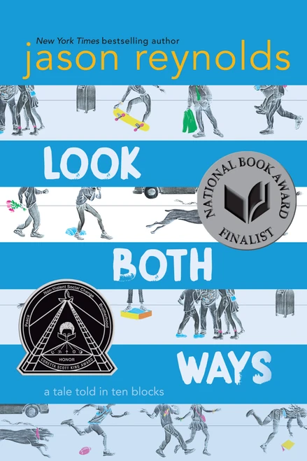 Look Both Ways (A Tale Told in Ten Blocks) - 9781481438292 by Jason Reynolds, Alexander Nabaum