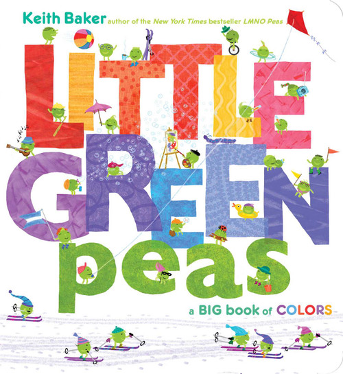 Little Green Peas by Keith Baker, Keith Baker, 9781481462488
