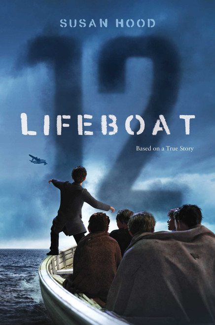 Lifeboat 12 - 9781481468848 by Susan Hood, 9781481468848