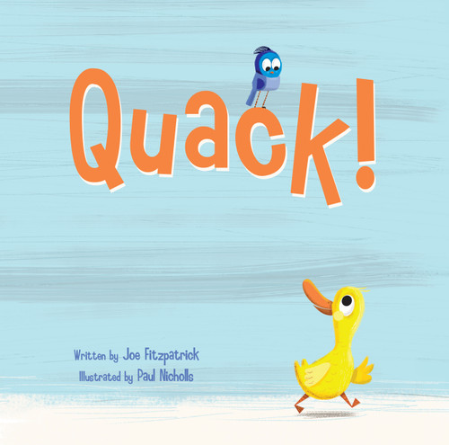 Quack! by Joe Fitzpatrick, Paul Nicholls, 9781486713851