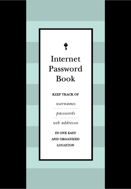 Internet Password Book (Keep Track of Usernames, Passwords, and Web Addresses in One Easy and Organized Location) by Editors of Chartwell Books, 9780785839132