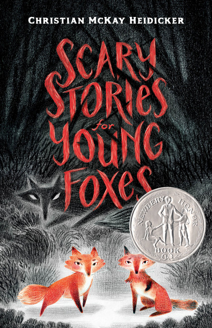 Scary Stories for Young Foxes by Christian McKay Heidicker, Junyi Wu, 9781250181428