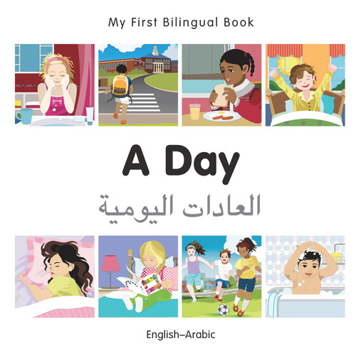 My First Bilingual Book-A Day (English-Arabic) by Milet Publishing, 9781785080357