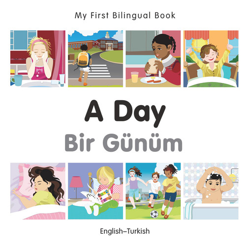 My First Bilingual Book-A Day (English-Turkish) by Milet Publishing, 9781785080494