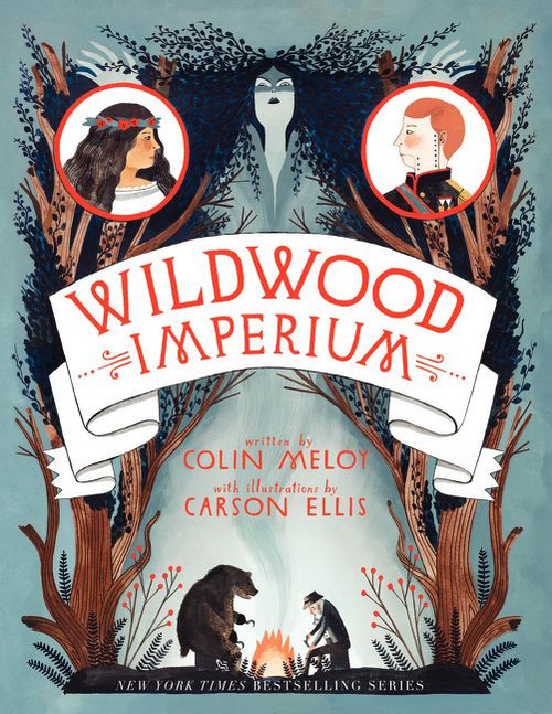 Wildwood Imperium - 9780062024763 by Colin Meloy, Carson Ellis
