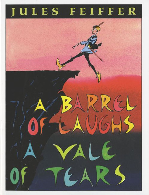 A Barrel of Laughs, A Vale of Tears by Jules Feiffer, Jules Feiffer, 9780062059260