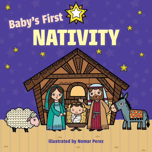 Baby's First Nativity - 9781499809596 by Little Bee Books, Nomar Perez, 9781499809596