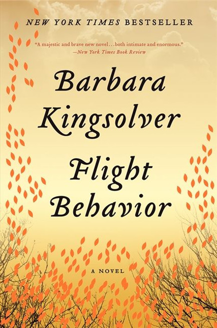 Flight Behavior (A Novel) - 9780062124272 by Barbara Kingsolver, 9780062124272