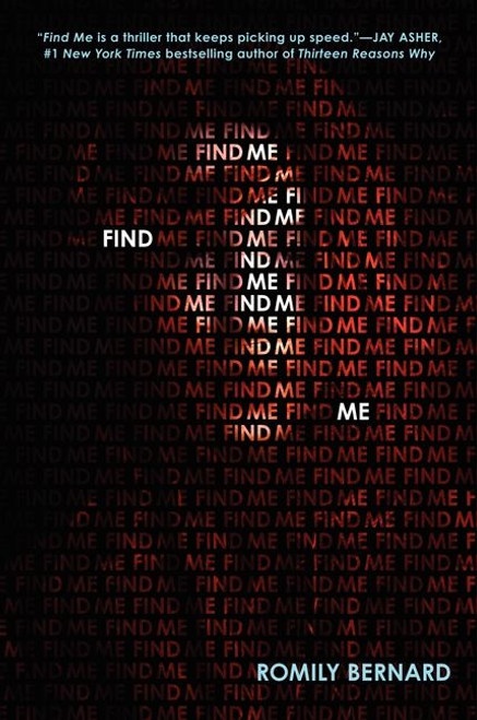 Find Me - 9780062229045 by Romily Bernard, 9780062229045