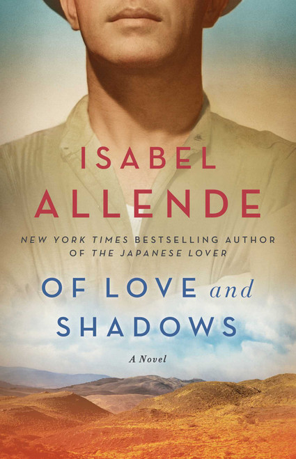 Of Love and Shadows (A Novel) by Isabel Allende, 9781501117046
