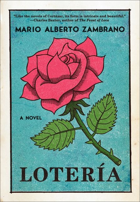 Loteria (A Novel) by Mario Alberto Zambrano, 9780062268556