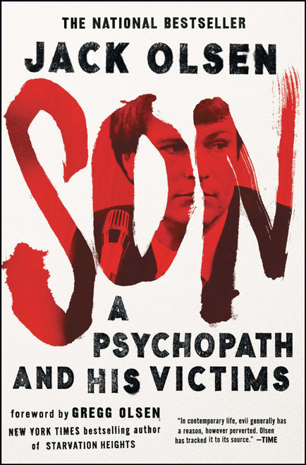 Son (A Psychopath and His Victims) by Jack Olsen, 9781501119040