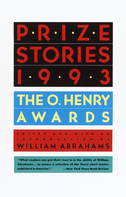 Prize Stories 1993 (The O'Henry Awards) by William Abrahams, 9780385425322