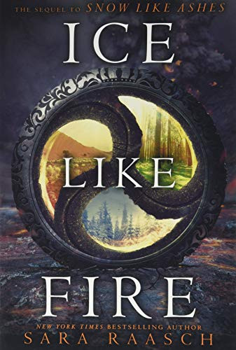 Ice Like Fire - 9780062286963 by Sara Raasch, 9780062286963